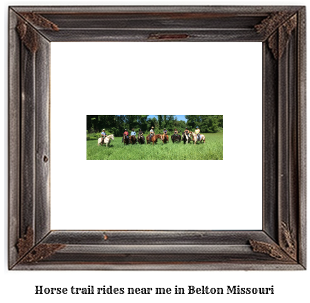 horse trail rides near me in Belton, Missouri